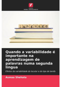 Quando a variabilidade é importante na aprendizagem de palavras numa segunda língua