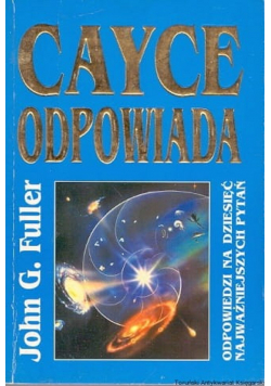 Cayce Odpowiada Odpowiedzi na dziesięć najważniejszych pytań