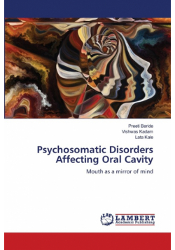 Psychosomatic Disorders Affecting Oral Cavity