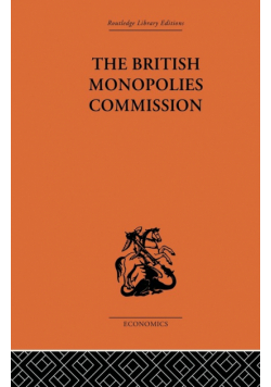 The British Monopolies Commission