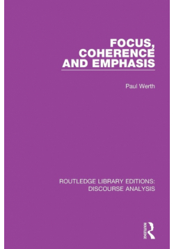 Focus, Coherence and Emphasis