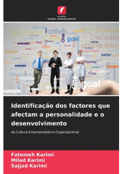 Identificação dos factores que afectam a personalidade e o desenvolvimento