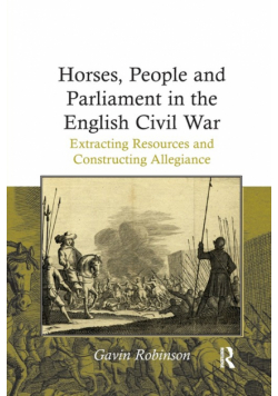 Horses, People and Parliament in the English Civil War
