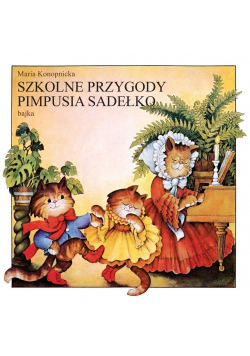 Szkolne przygody Pimpusia Sadełko CD
