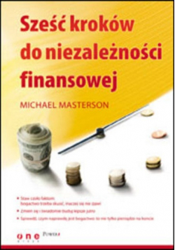 Sześć kroków do niezależności finansowej