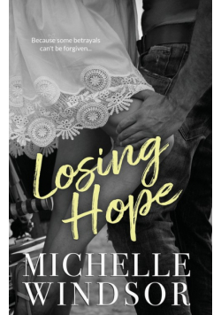 Losing Hope
