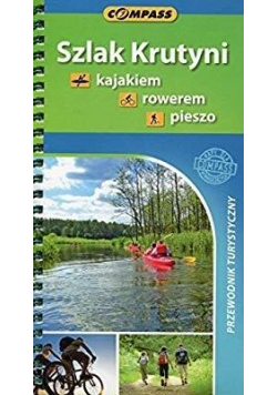 Przewodnik - Szlak Krutyni, kajakiem, rowerem...