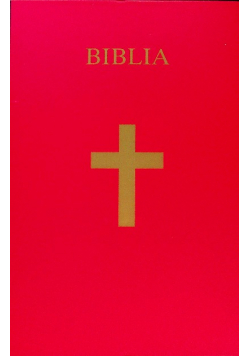 Biblia Pismo Święte Starego i Nowego Testamentu Tom 1