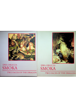 Dwa oblicza smoka Tom I i II
