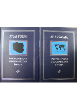Encyklopedia geograficzna świata Atlas Polski / Atlas świata
