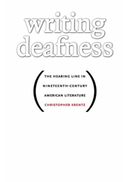 Writing Deafness