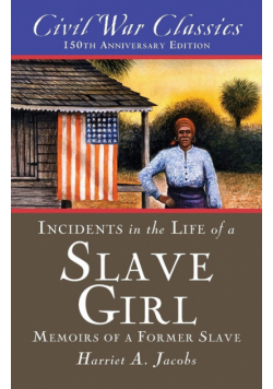 Incidents in the Life of a Slave Girl
