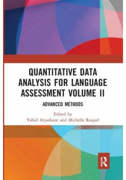Quantitative Data Analysis for Language Assessment Volume II