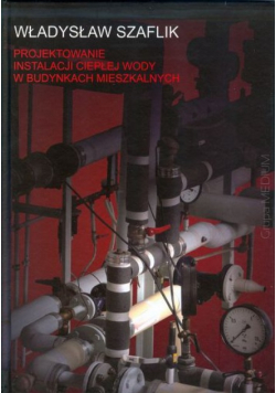 Projektowanie Instalacji Ciepłej Wody w budynkach mieszkalnych
