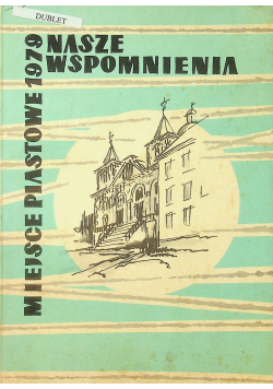 Nasze wspomnienia