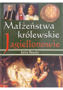 Małżeństwa królewskie. Piastowie