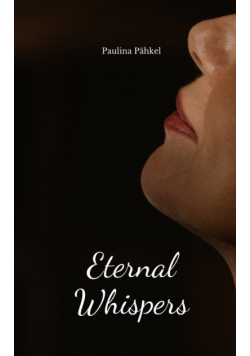 Eternal Whispers