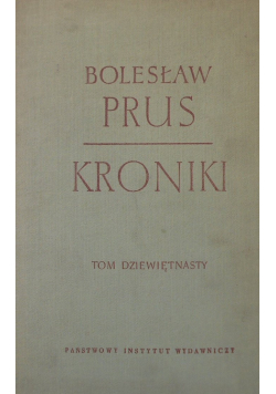 Bolesław Prus kroniki Tom XIX