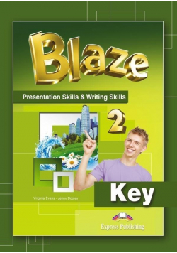 Blaze 2. Presentation Skills & Writing Skills Key