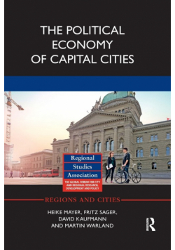 The Political Economy of Capital Cities