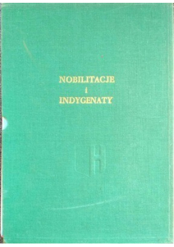 Nobilitacje i indygenaty  od 7 do 12