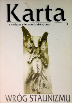Karta niezależny miesięcznik historyczny Nr 3 / 91  wróg stalinizmu