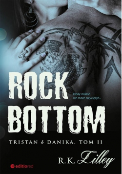 Rock Bottom Tristan i Danika Tom 2