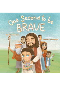 One Second To Be Brave