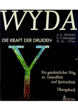 Wyda - die Kraft der Druiden