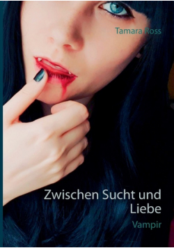 Zwischen Sucht und Liebe