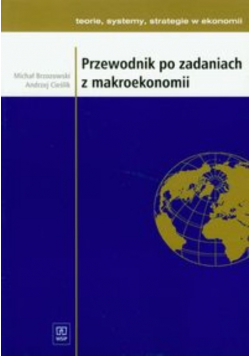 Przewodnik po zadaniach z makroekonomii