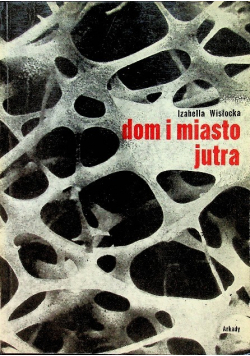 Dom i miasto jutra