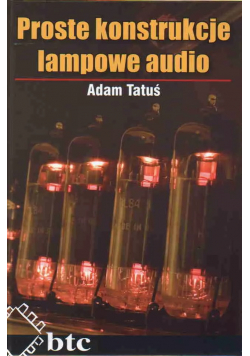 Proste konstrukcje lampowe audio