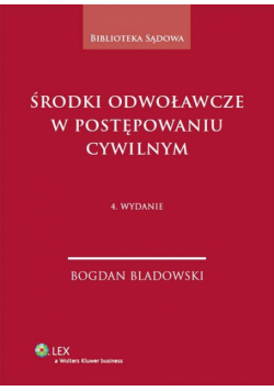 Środki odwoławcze w postępowaniu cywilnym