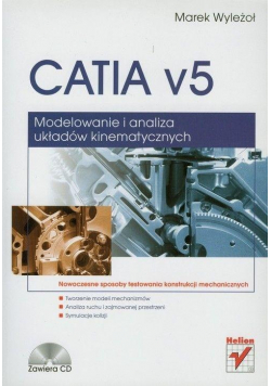 CATIA v5. Modelowanie i analiza układów...