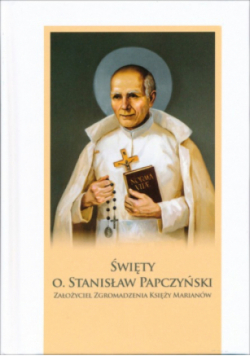 Święty O Stanisław Papczyńsk