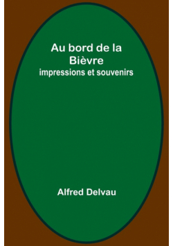 Au bord de la Bièvre