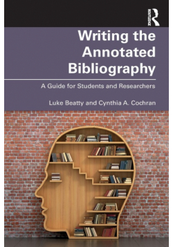 Writing the Annotated Bibliography