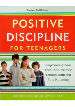 Positive discipline for teenagers