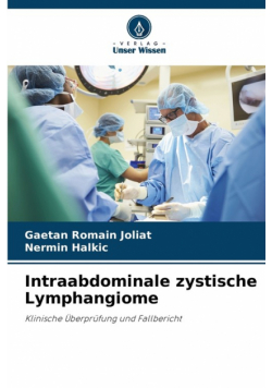 Intraabdominale zystische Lymphangiome