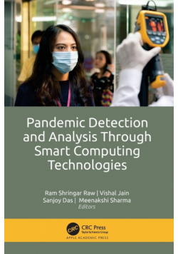 Pandemic Detection and Analysis Through Smart Computing Technologies
