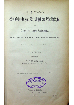 Handbuch zur Biblischen Geschichte des Alten und Neuen Testaments 1871 r.