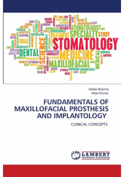 Fundamentals Of Maxillofacial Prosthesis And Implantology