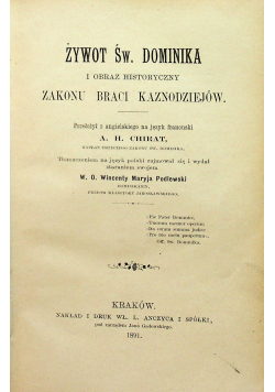 Żywot Św Dominika i obraz historyczny zakonu Braci Kaznodziejów 1891 r
