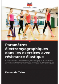 Paramètres électromyographiques dans les exercices avec résistance élastique