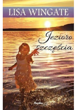 Jezioro szczęścia