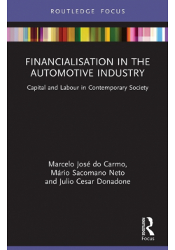 Financialisation in the Automotive Industry