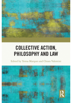 Collective Action, Philosophy and Law
