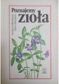 Poznajemy zioła