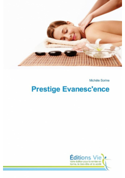 Prestige Evanesc'ence